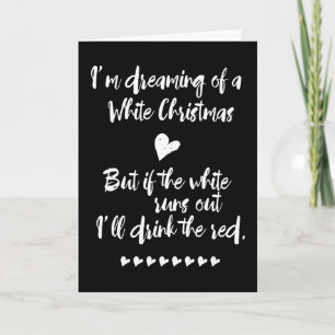 Cartes Pour Fêtes Annuelles Je Rêve D'un Noël Blanc Humour