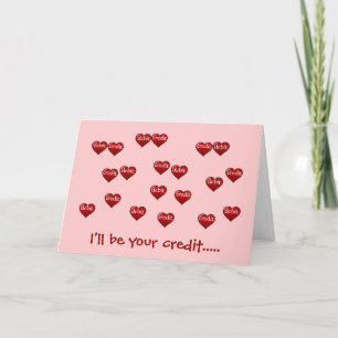Cartes Pour Fêtes Annuelles Je serai votre crédit - Comptable Valentine !