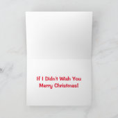 Cartes Pour Fêtes Annuelles Je serais un vrai Humour de Noël (Intérieur)