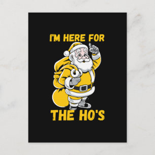 Cartes Pour Fêtes Annuelles Je suis ici pour Ho