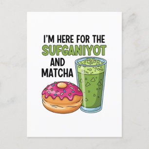Cartes Pour Fêtes Annuelles Je suis ici pour Sufganiyot et Matcha Hanoukka jui