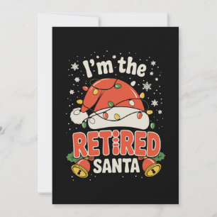 Cartes Pour Fêtes Annuelles Je suis le Père Noël retraité Noël Retraite Xmas