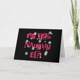 Cartes Pour Fêtes Annuelles Je suis le vilain elfe