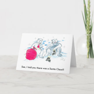 Cartes Pour Fêtes Annuelles Je t'ai dit qu'il y avait un Père Noël