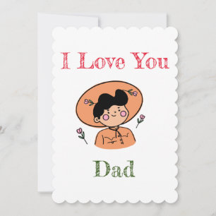 Cartes Pour Fêtes Annuelles Je t'aime, papa