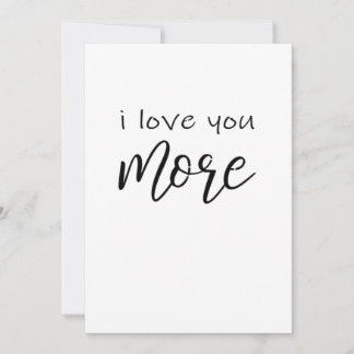 Cartes Pour Fêtes Annuelles Je t'aime plus dis-le tout le temps Sourire Amour