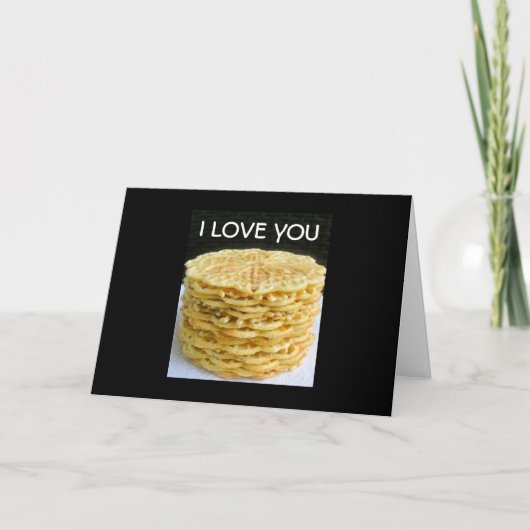 CARTES POUR FÊTES ANNUELLES JE T'AIME "PLUS QUE DES PIZZELLES" (Devant)