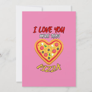Cartes Pour Fêtes Annuelles Je t'aime plus que la pizza drôle de Saint-Valenti