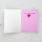 Cartes Pour Fêtes Annuelles Je t'aime plus que le café (Intérieur)