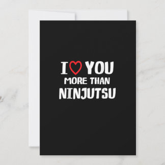 Cartes Pour Fêtes Annuelles Je t'aime plus que le Ninjutsu Cadeau drôle pour f