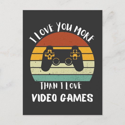Cartes Pour Fêtes Annuelles Je t'aime plus que les jeux vidéo (Devant)