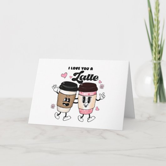 Cartes Pour Fêtes Annuelles Je t'aime un Latte Funny Romantique Saint-Valentin (Devant)