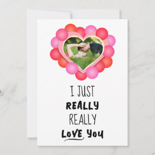 Cartes Pour Fêtes Annuelles Je t'aime vraiment vraiment / Cadre photo cœur