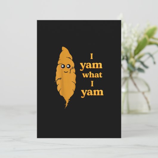 Cartes Pour Fêtes Annuelles Je Yam Ce Que Je Yam Funny (Debout devant)