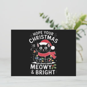 Cartes Pour Fêtes Annuelles J'espère que votre Noël est félin et lumineux Chat