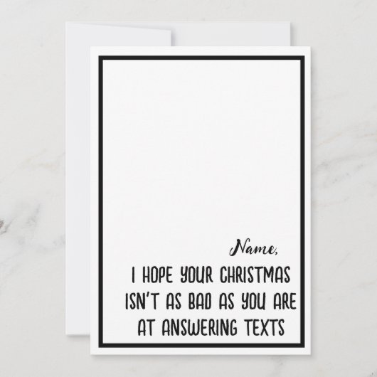 Cartes Pour Fêtes Annuelles J'espère que votre Noël n'est pas aussi drôle et s (Devant)