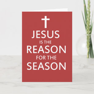 Cartes Pour Fêtes Annuelles Jésus est la raison de la saison
