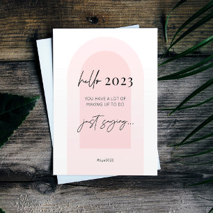 Cartes Pour Fêtes Annuelles Jour de l'an 2023 amusant script moderne Arc rose