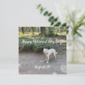 Cartes Pour Fêtes Annuelles Joyeuse Journée nationale du chien ! (Debout devant)