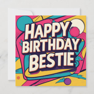Cartes Pour Fêtes Annuelles Joyeux Anniversaire Meilleure Amie - Pop Art