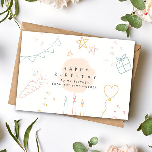 Cartes Pour Fêtes Annuelles Joyeux Anniversaire pour Frère de la Même Mère Car