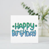 Cartes Pour Fêtes Annuelles Joyeux anniversaire Quirky manuscrit vert à bleu (Debout devant)