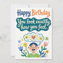 Joyeux Anniversaire – Vous avez exactement l'air d