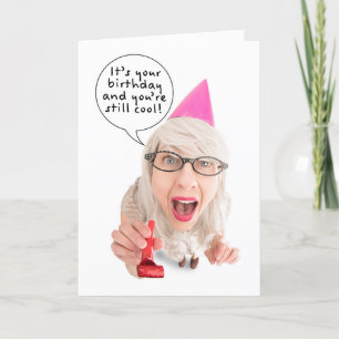 Cartes Pour Fêtes Annuelles Joyeux Anniversaire Vous êtes toujours Cool comme 
