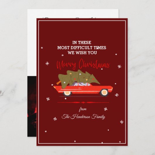 Cartes Pour Fêtes Annuelles Joyeux Noël Les temps les plus difficiles (Devant / Derrière)