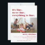 Cartes Pour Fêtes Annuelles Joyeux Noël | Tout est fin vacances drôle<br><div class="desc">"tout va bien, tout va bien, tout va bien". Drôle et léger cette minime typographie carte photo de Noël met en évidence votre imagerie avec des polices fraîches et modernes. Customisez avec une photo et ajoutez un message supplémentaire au dos. Ajoutez votre libellé personnalisé à cette conception à l'aide des...</div>