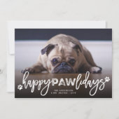 Cartes Pour Fêtes Annuelles Joyeux Pawlidays Pinceau Script Amoureux des chien (Devant)