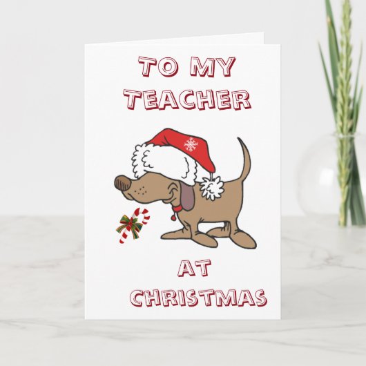 CARTES POUR FÊTES ANNUELLES JOYEZ NOËL À MON ****ENSEIGNANT**** (CHIEN DE PÈRE (Devant)