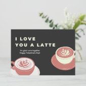 Cartes Pour Fêtes Annuelles J't'aime un Latte | Saint-Valentin drôle et mignon (Debout devant)