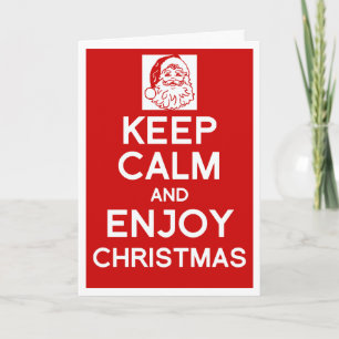 Cartes Pour Fêtes Annuelles Keep Calm and enjoy Christmas card