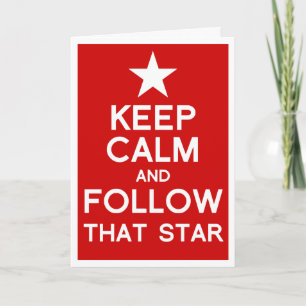 Cartes Pour Fêtes Annuelles Keep Calm and follow that star Christmas card