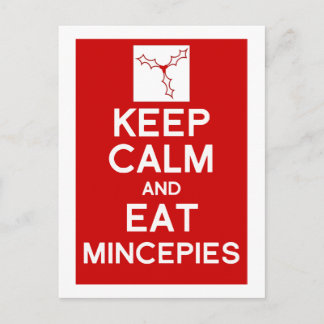 Cartes Pour Fêtes Annuelles Keep Calm & eat mincepies Christmas postcard