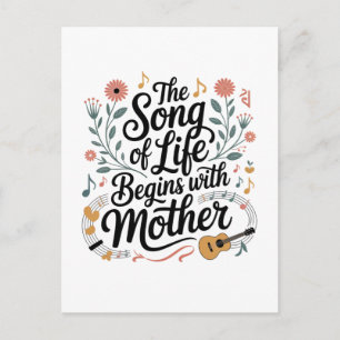 Cartes Pour Fêtes Annuelles La Chanson De La Vie Commence Avec Maman