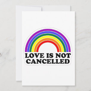 Cartes Pour Fêtes Annuelles L'amour n'est pas annulé Rainbow Pride Mois