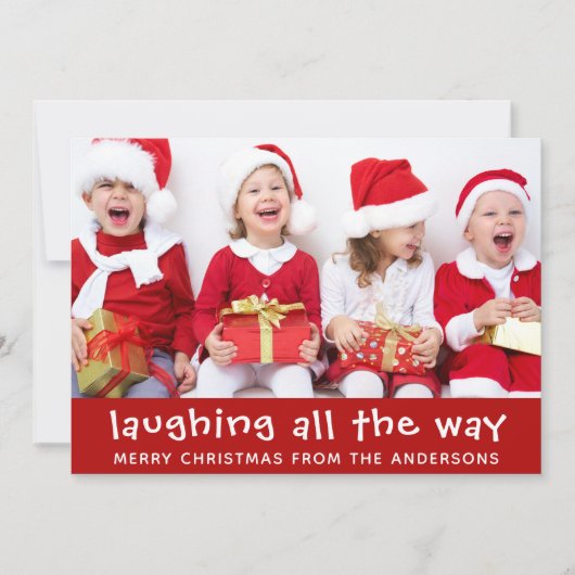 Cartes Pour Fêtes Annuelles Laughing All Way Fun Photo (Devant)