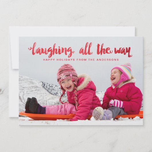 Cartes Pour Fêtes Annuelles Laughing All Way Script OverlayPhoto Holiday (Devant)