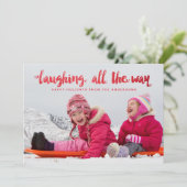 Cartes Pour Fêtes Annuelles Laughing All Way Script OverlayPhoto Holiday (Debout devant)
