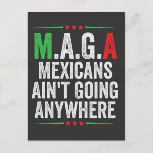 Cartes Pour Fêtes Annuelles Les Mexicains ne vont nulle part Américains