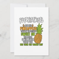 Les Psychiatres Sont Comme Des Ananas.