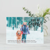 Cartes Pour Fêtes Annuelles Let it Snow Overlay Full Bleed Photo (Debout devant)