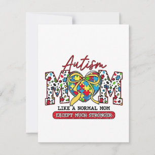 Cartes Pour Fêtes Annuelles Maman autiste : Comme une maman normale, sauf beau