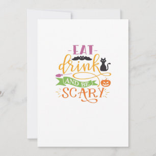 Cartes Pour Fêtes Annuelles Manger Boire Et Être Effrayant Citation & Design C