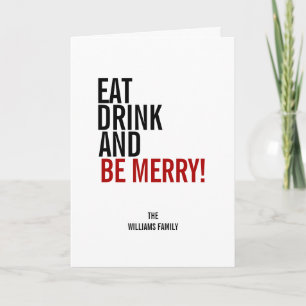 Cartes Pour Fêtes Annuelles Mangez, Buvez et Joyeux Noël