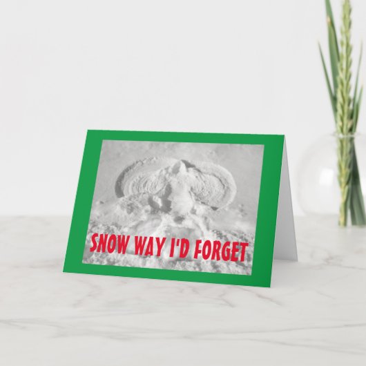 Cartes Pour Fêtes Annuelles Manière de neige que j'oublierais de vous (Devant)