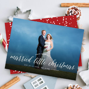 Cartes Pour Fêtes Annuelles Married Little First Christmas Photo Mariage