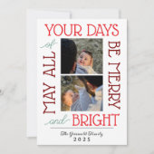 Cartes Pour Fêtes Annuelles May All Your Days Be Merry & Bright Card (Devant)